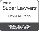 Rated By Super Lawyers | David M. Paris | Selected in 20022 | Thomson Reuters